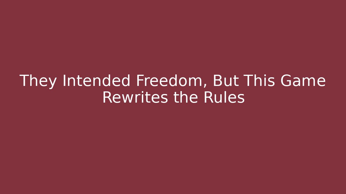 They Intended Freedom, But This Game Rewrites the Rules - Critter Realm