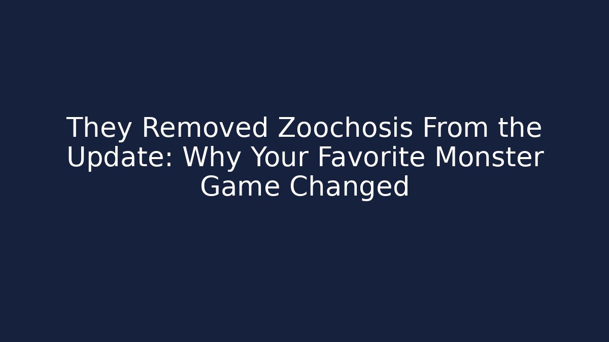 They Removed Zoochosis From the Update: Why Your Favorite Monster Game Changed