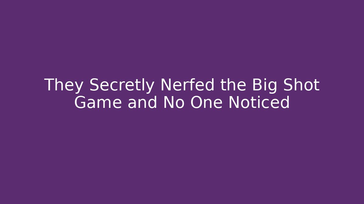 They Secretly Nerfed the Big Shot Game and No One Noticed - Critter Realm