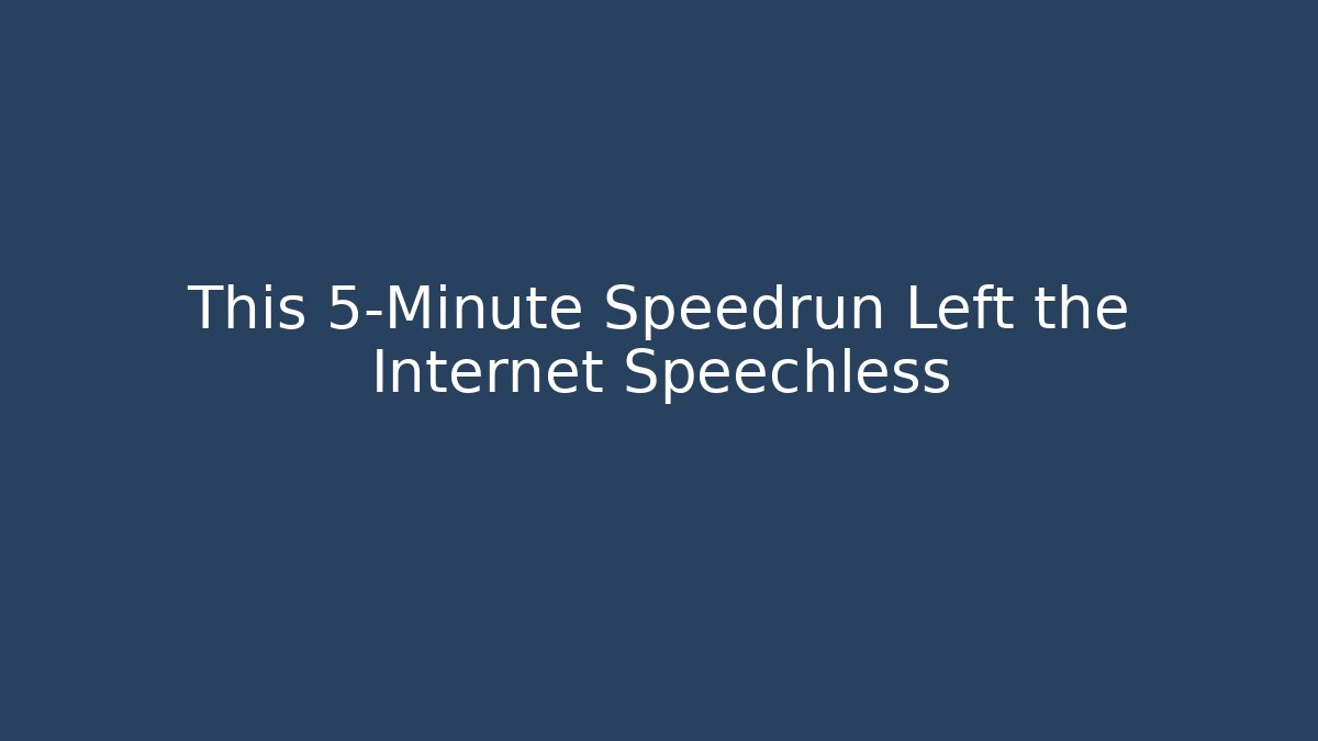 This 5-Minute Speedrun Left the Internet Speechless - Critter Realm