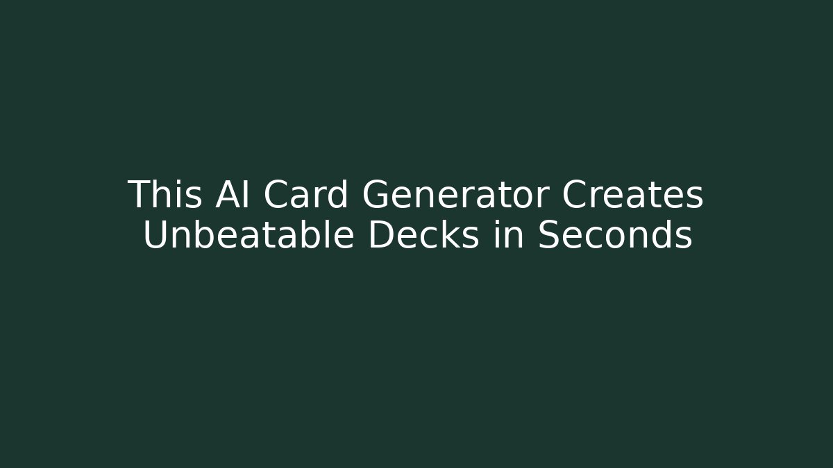 This AI Card Generator Creates Unbeatable Decks in Seconds - Critter Realm