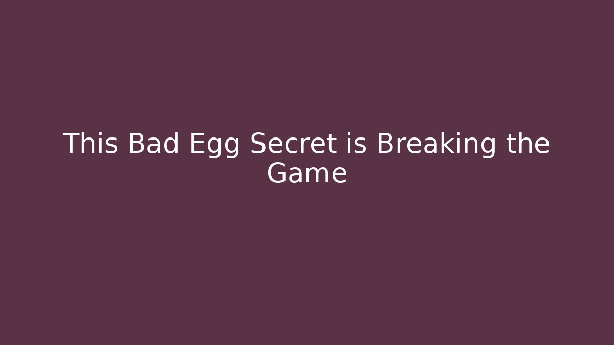 This Bad Egg Secret is Breaking the Game - Critter Realm