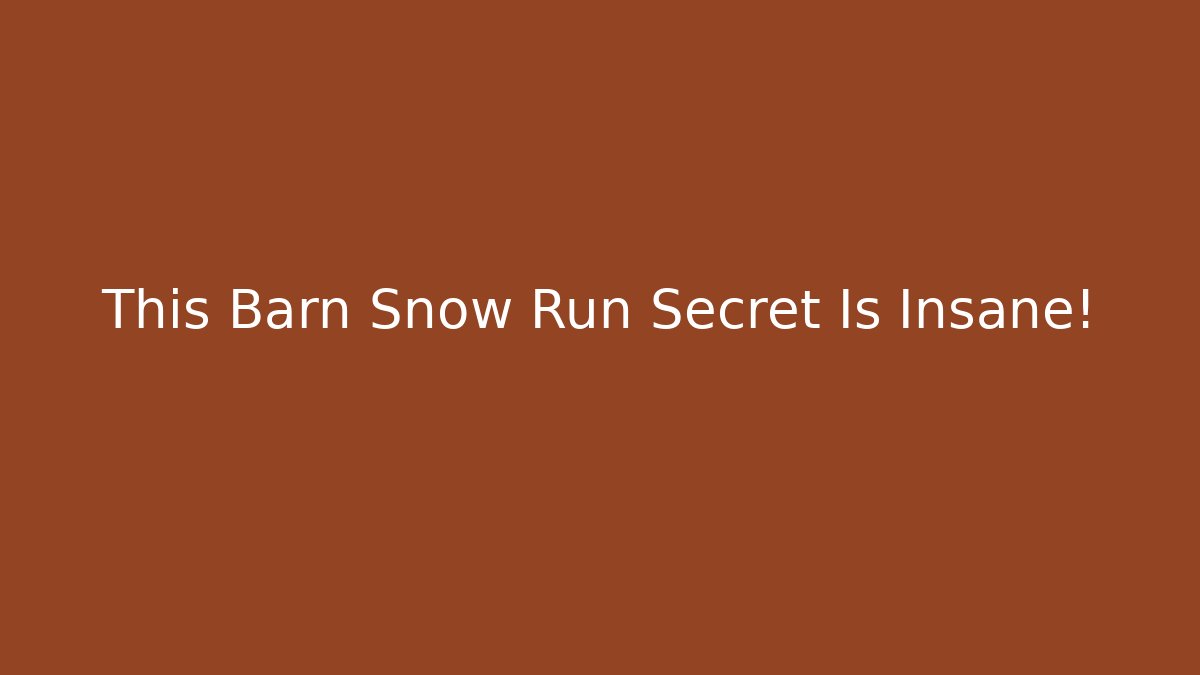 This Barn Snow Run Secret Is Insane! - Critter Realm