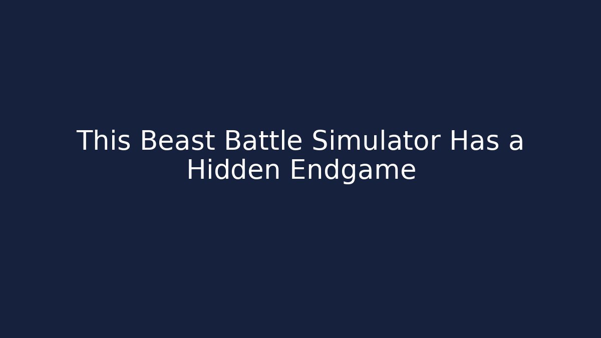 This Beast Battle Simulator Has a Hidden Endgame