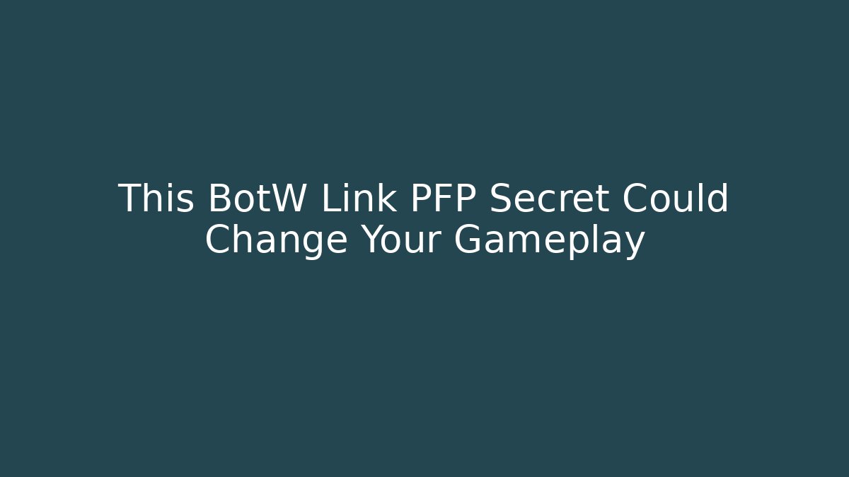 This BotW Link PFP Secret Could Change Your Gameplay