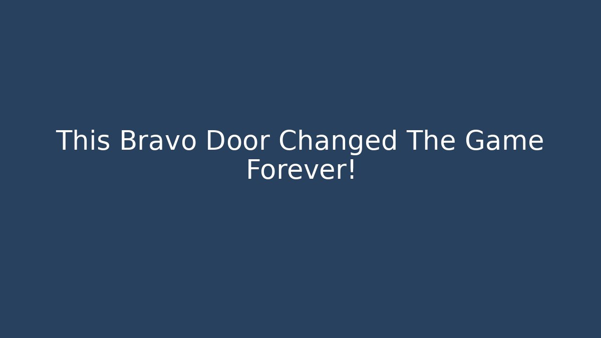 This Bravo Door Changed The Game Forever! - Critter Realm