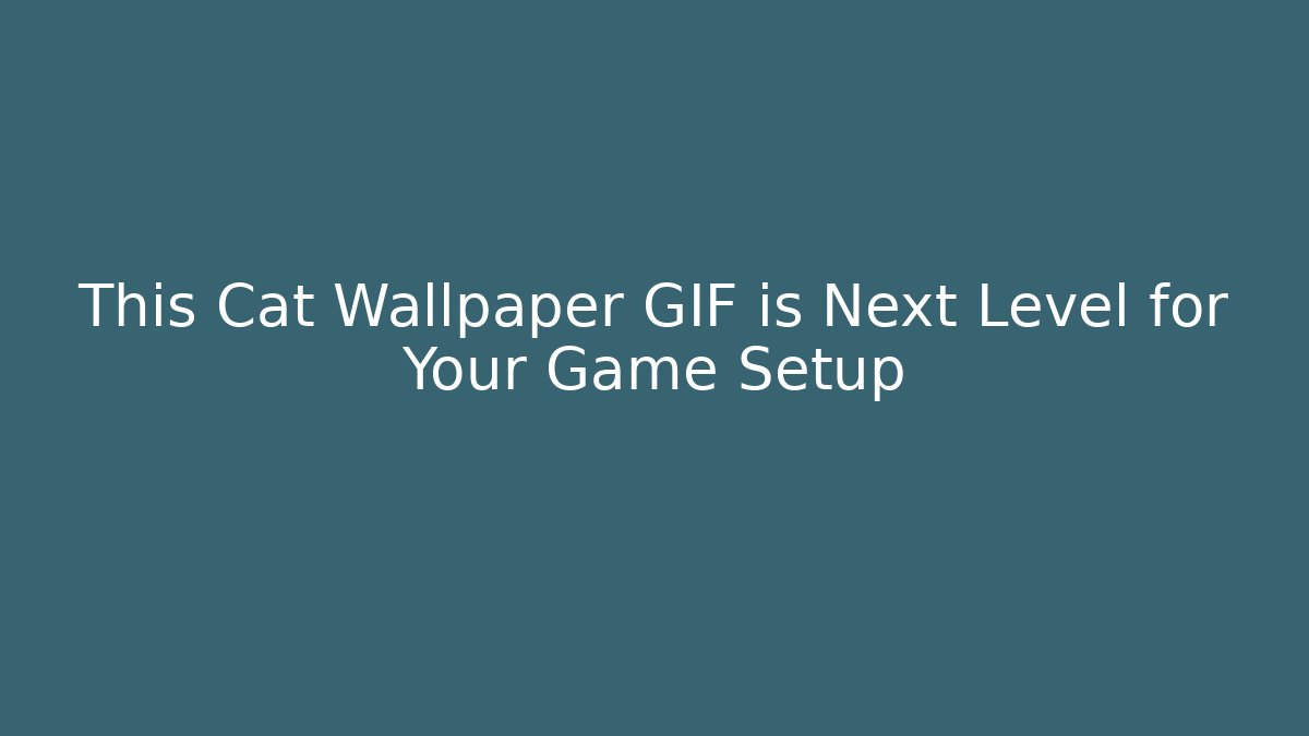 This Cat Wallpaper GIF is Next Level for Your Game Setup