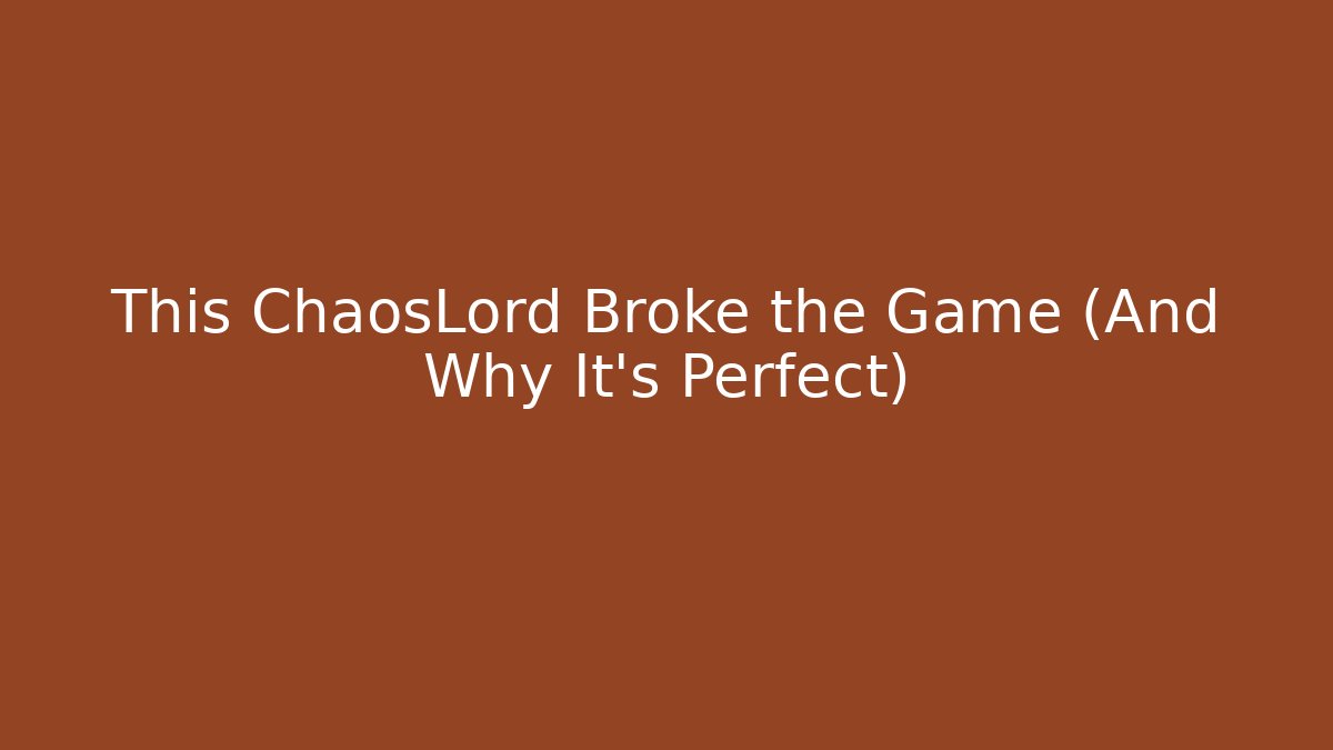 This ChaosLord Broke the Game (And Why It's Perfect) - Critter Realm