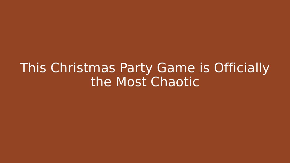 This Christmas Party Game is Officially the Most Chaotic - Critter Realm