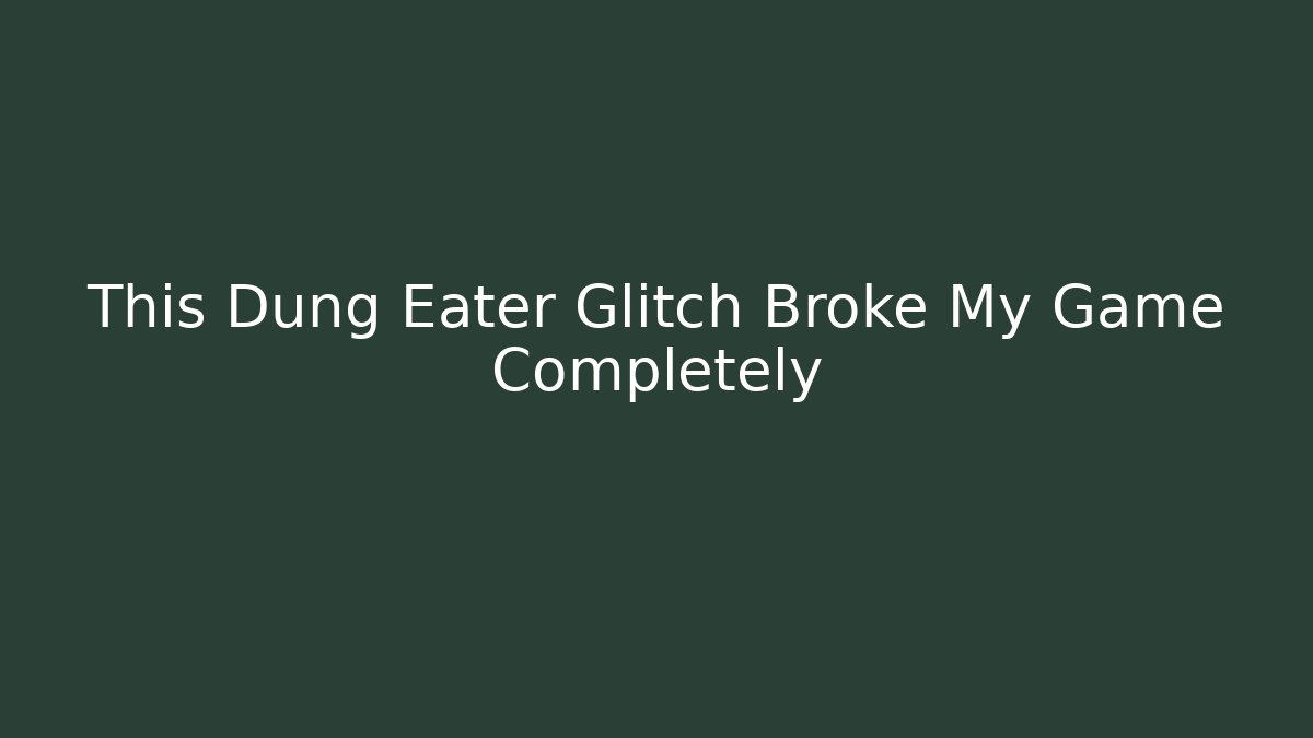 This Dung Eater Glitch Broke My Game Completely - Critter Realm