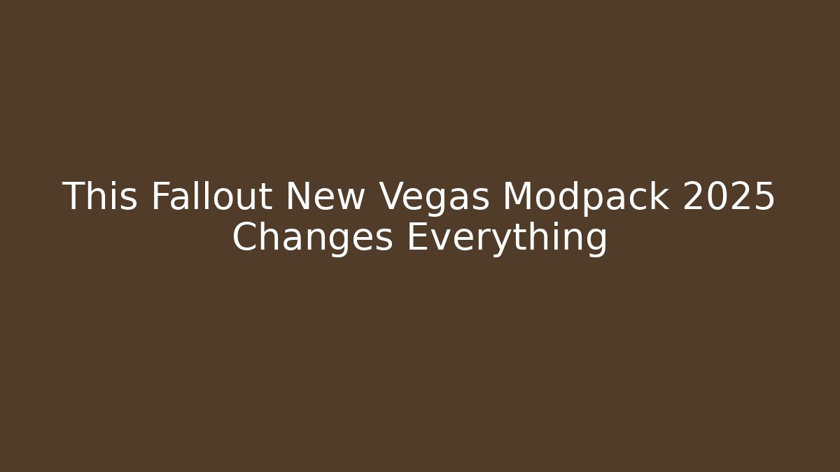 This Fallout New Vegas Modpack 2025 Changes Everything - Critter Realm