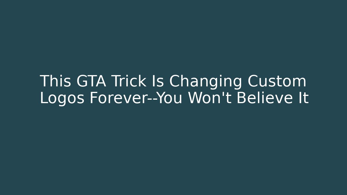 This GTA Trick Is Changing Custom Logos Forever—You Won't Believe It