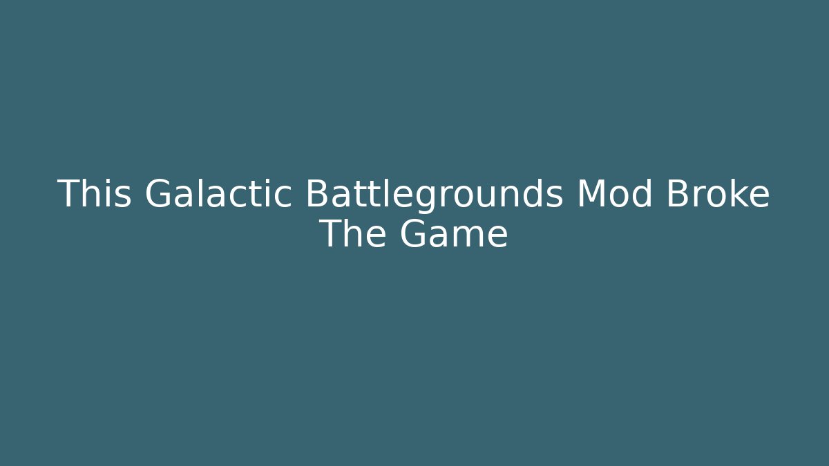 This Galactic Battlegrounds Mod Broke The Game