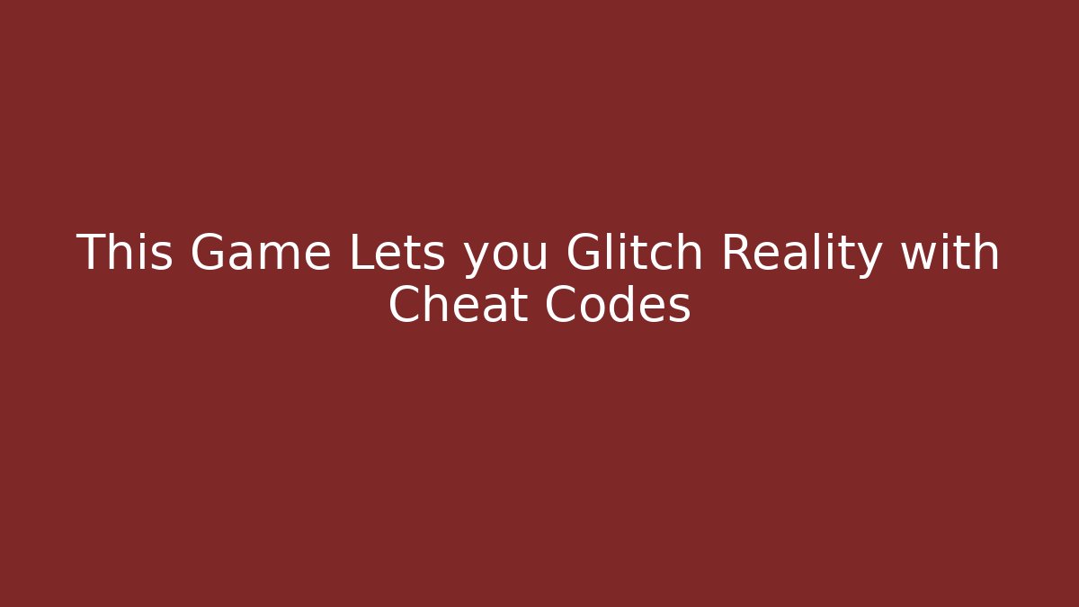 This Game Lets you Glitch Reality with Cheat Codes - Critter Realm