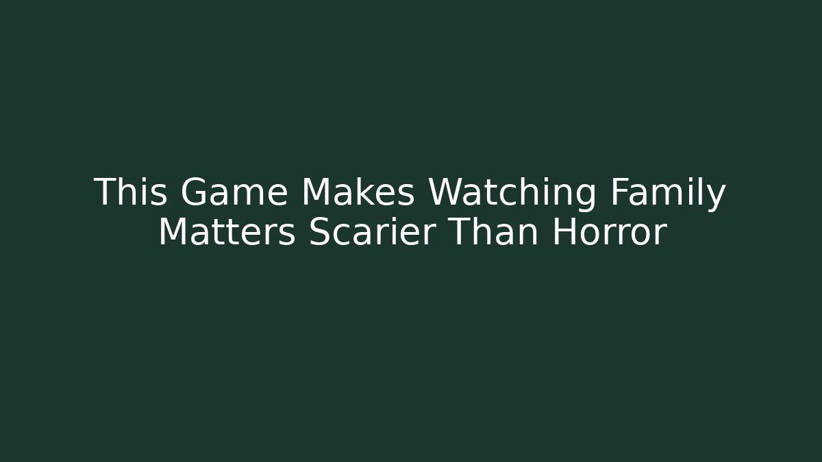 This Game Makes Watching Family Matters Scarier Than Horror