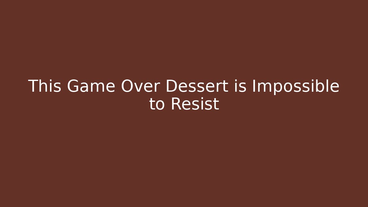 This Game Over Dessert is Impossible to Resist