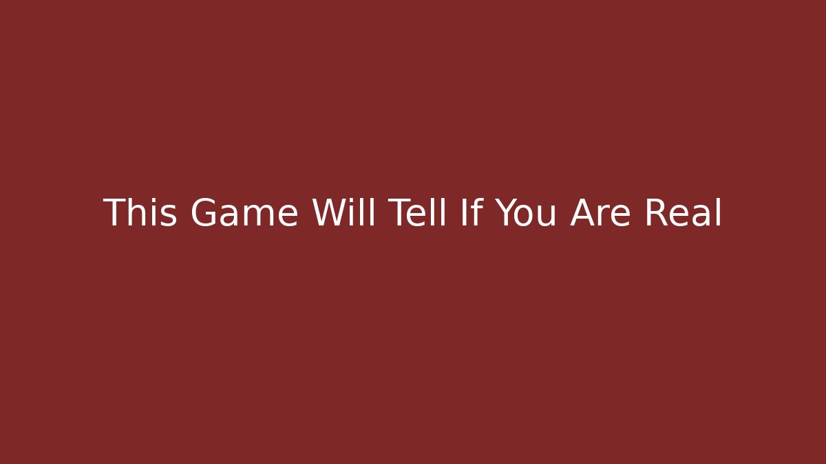 This Game Will Tell If You Are Real - Critter Realm