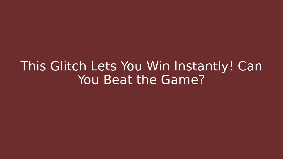 This Glitch Lets You Win Instantly! Can You Beat the Game? - Critter Realm