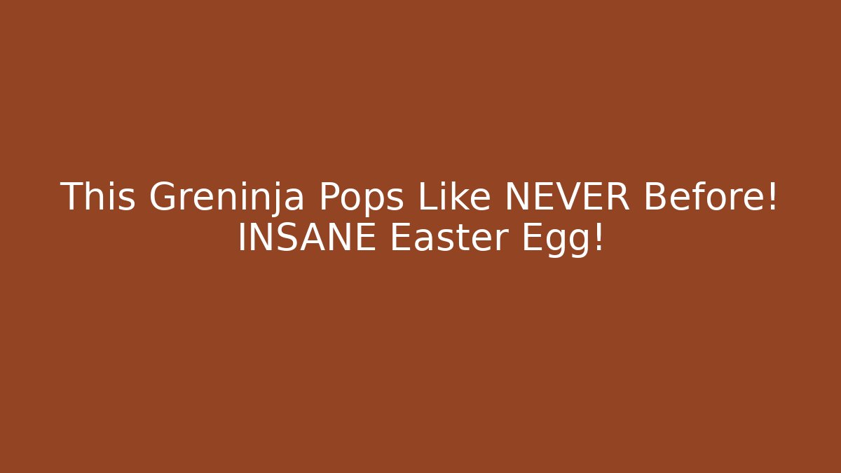 This Greninja Pops Like NEVER Before! INSANE Easter Egg!