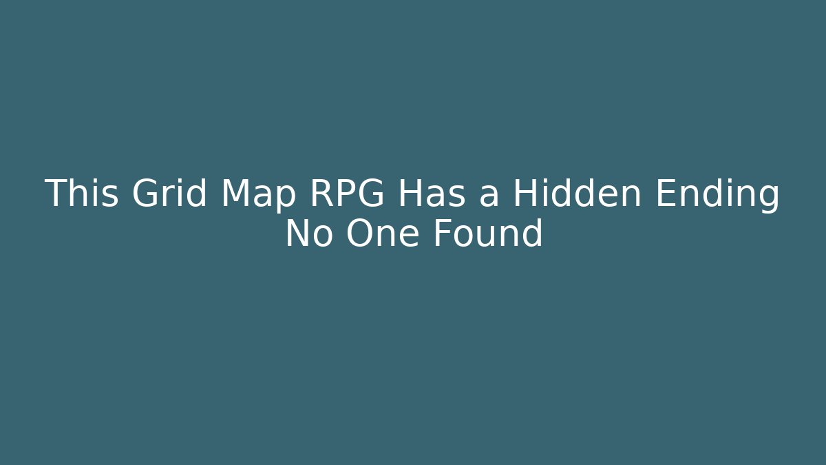 This Grid Map RPG Has a Hidden Ending No One Found