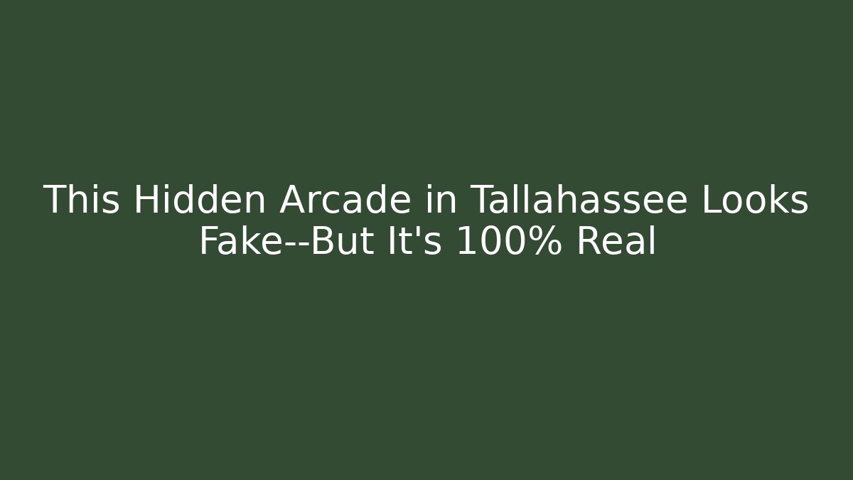 This Hidden Arcade in Tallahassee Looks Fake—But It's 100% Real