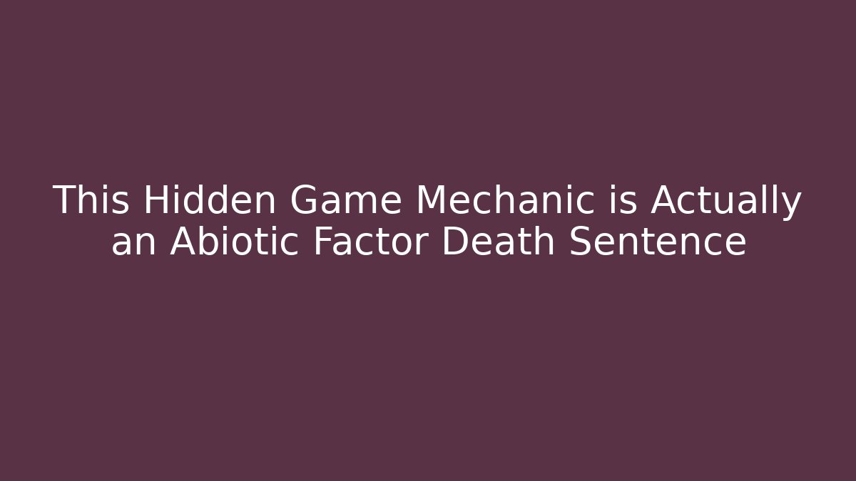 This Hidden Game Mechanic is Actually an Abiotic Factor Death Sentence