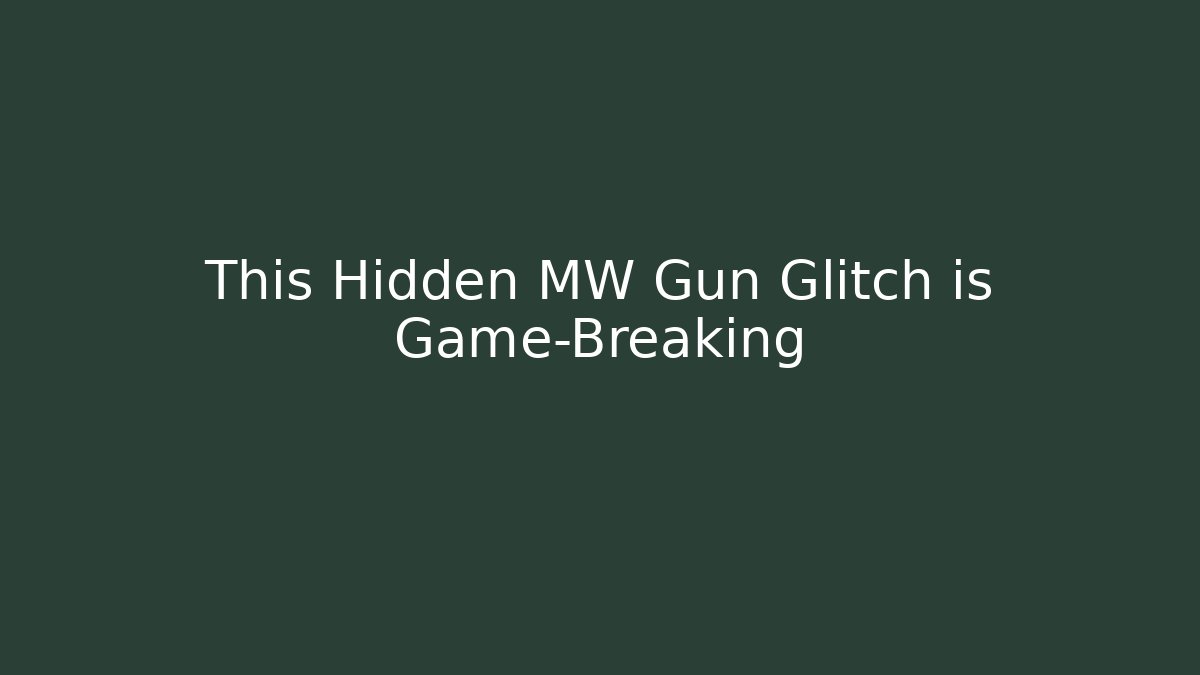 This Hidden MW Gun Glitch is Game-Breaking - Critter Realm