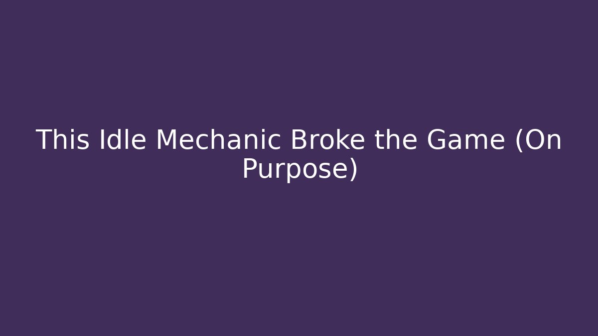 This Idle Mechanic Broke the Game (On Purpose) - Critter Realm