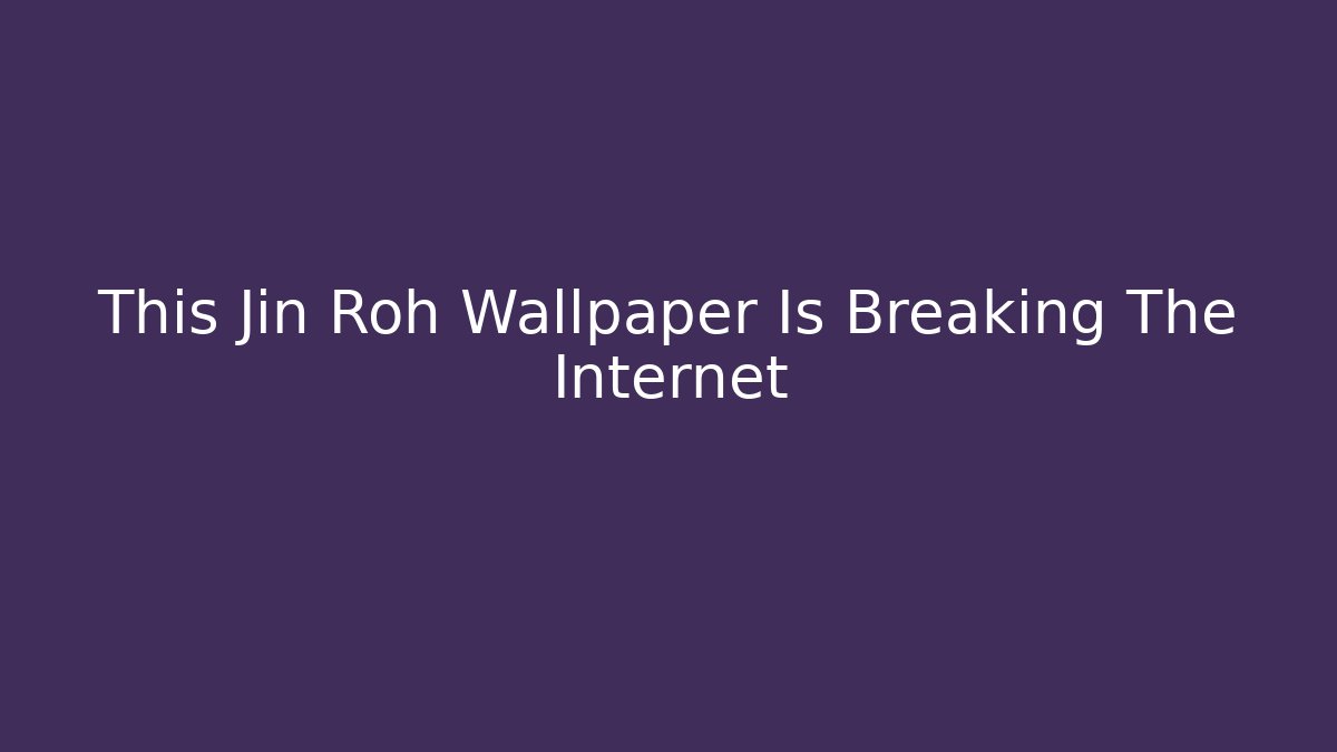 This Jin Roh Wallpaper Is Breaking The Internet