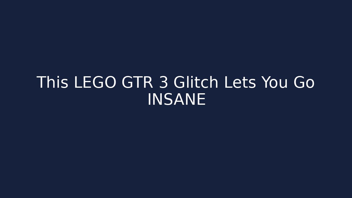 This LEGO GTR 3 Glitch Lets You Go INSANE - Critter Realm