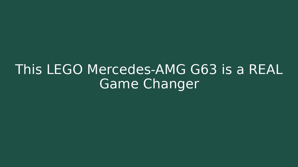 This LEGO Mercedes-AMG G63 is a REAL Game Changer