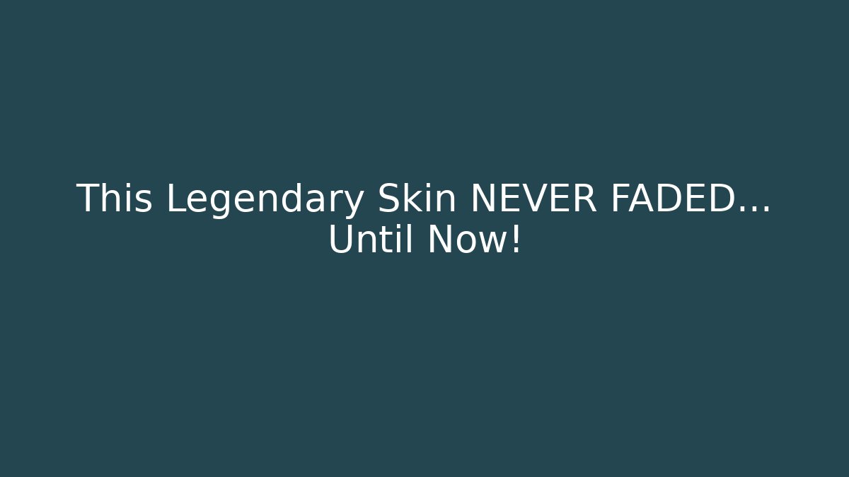 This Legendary Skin NEVER FADED… Until Now! - Critter Realm