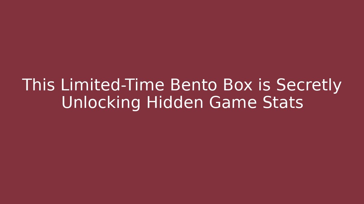 This Limited-Time Bento Box is Secretly Unlocking Hidden Game Stats