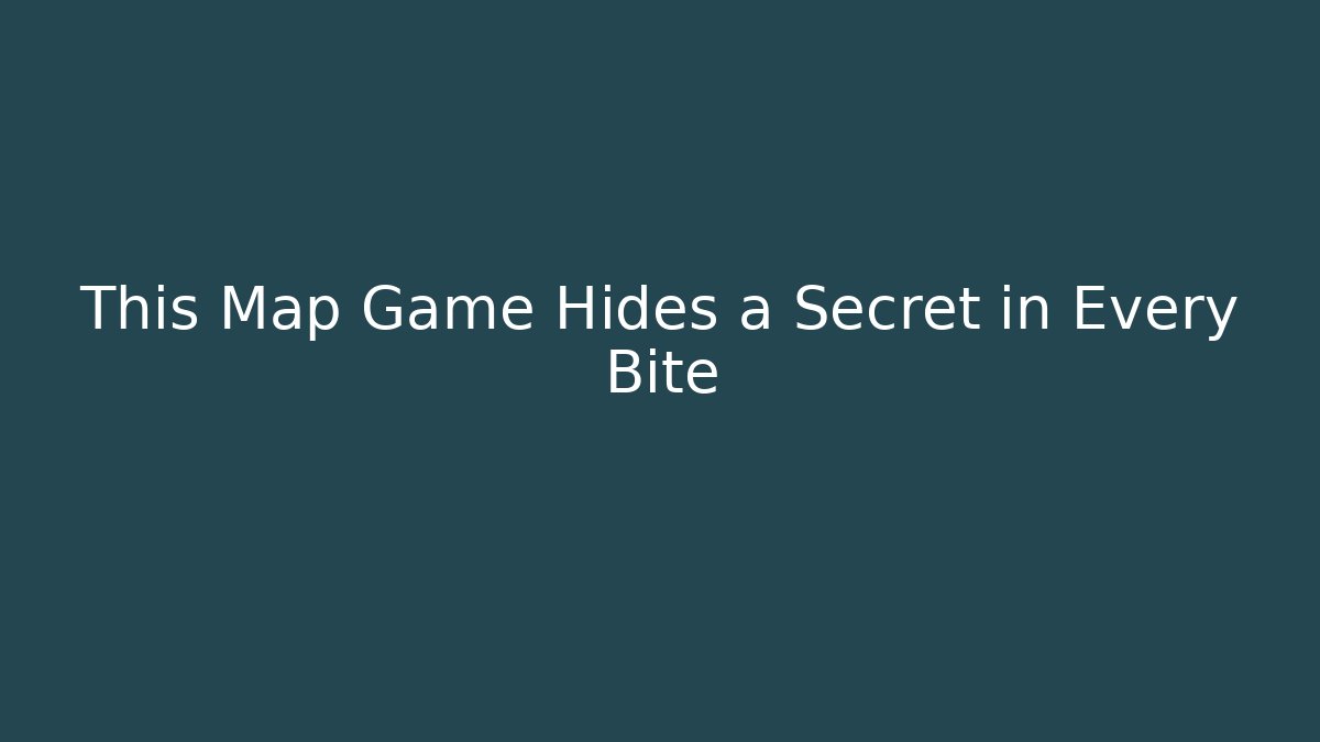 This Map Game Hides a Secret in Every Bite