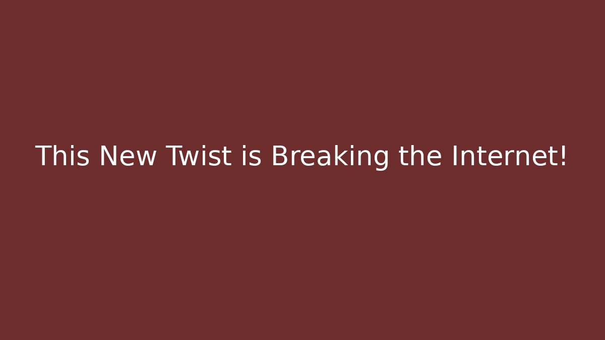 This New Twist is Breaking the Internet! - Critter Realm