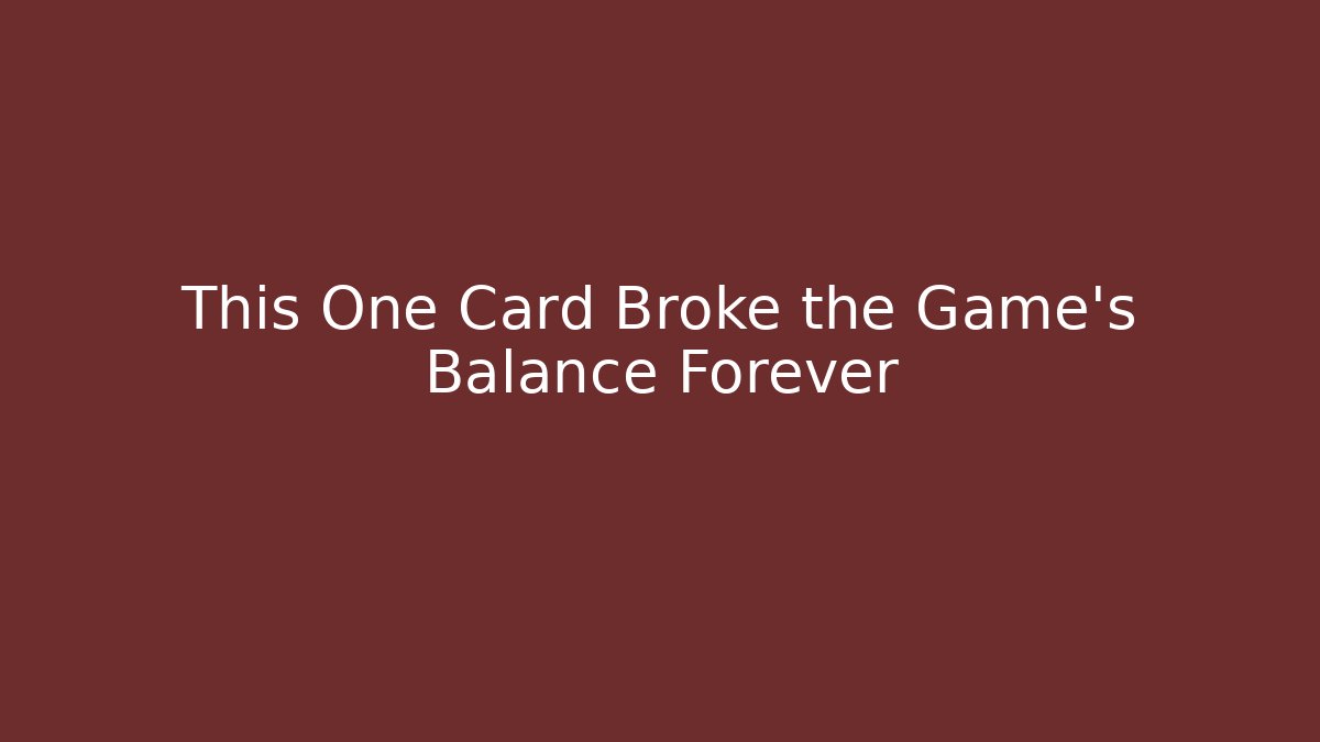 This One Card Broke the Game's Balance Forever - Critter Realm