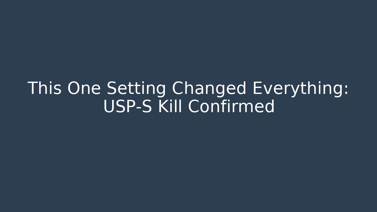 This One Setting Changed Everything: USP-S Kill Confirmed - Critter Realm