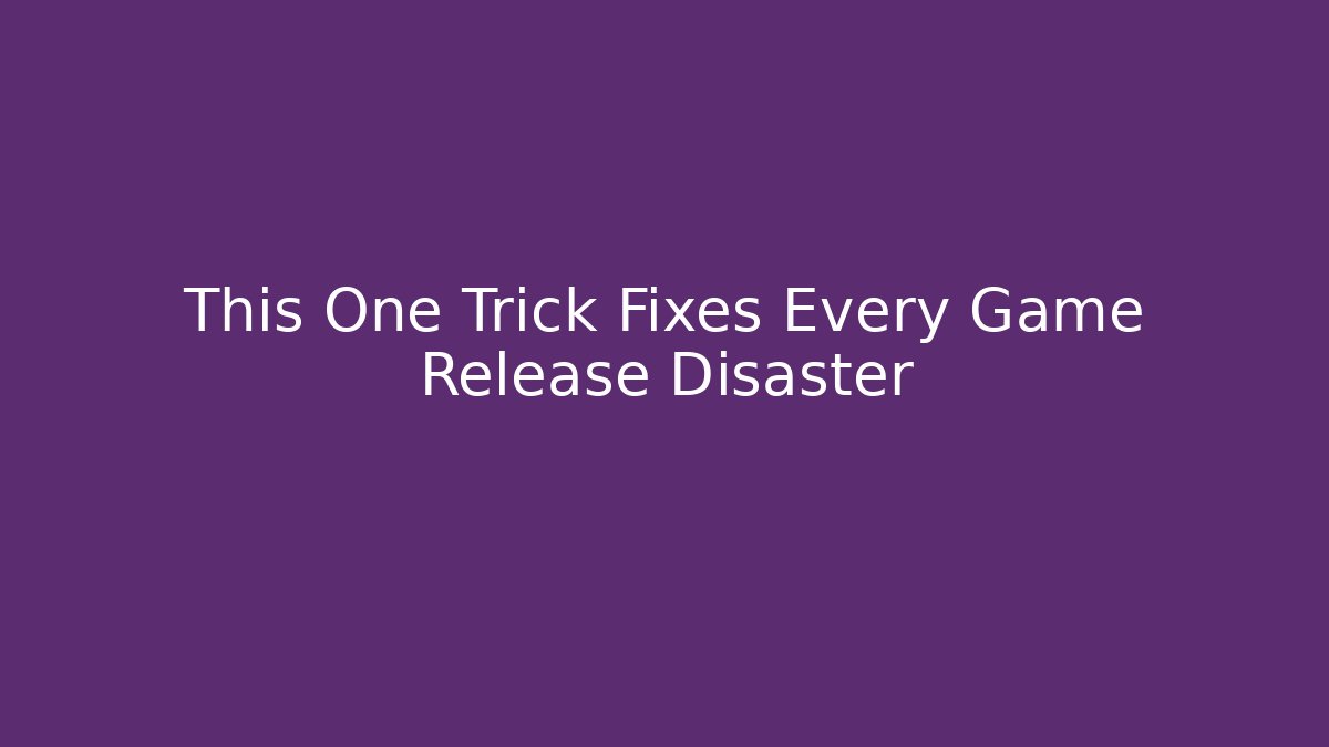This One Trick Fixes Every Game Release Disaster - Critter Realm
