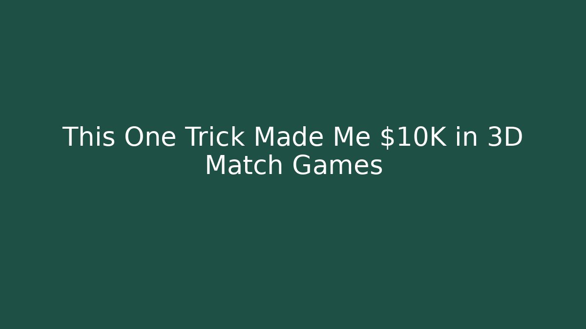 This One Trick Made Me $10K in 3D Match Games - Critter Realm