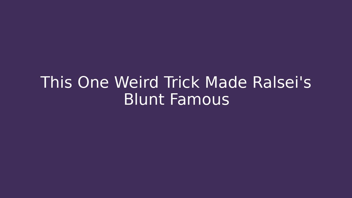 This One Weird Trick Made Ralsei's Blunt Famous
