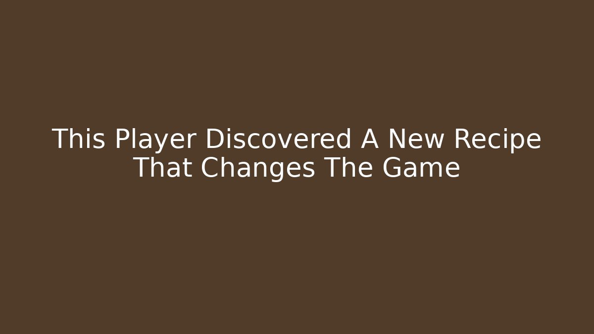 This Player Discovered A New Recipe That Changes The Game - Critter Realm