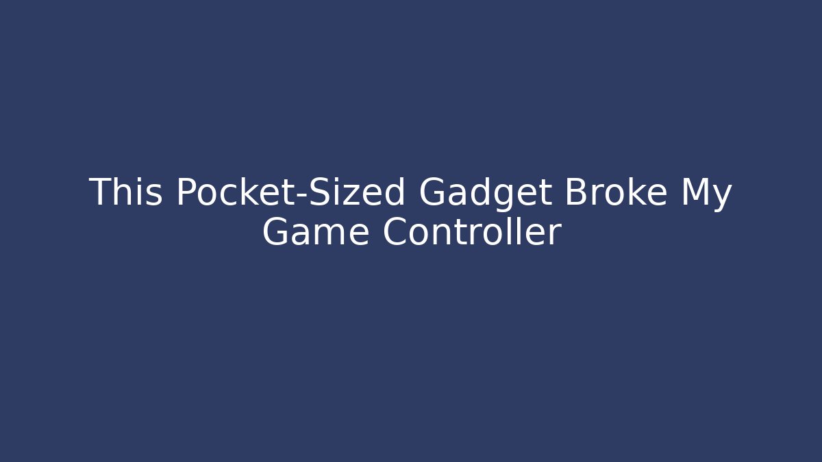 This Pocket-Sized Gadget Broke My Game Controller - Critter Realm