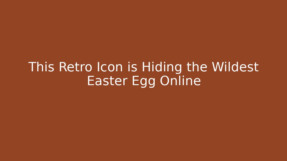 This Retro Icon is Hiding the Wildest Easter Egg Online