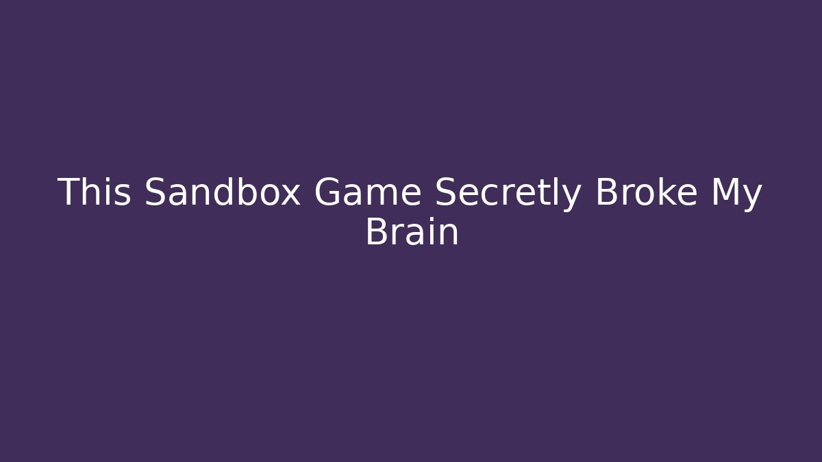 This Sandbox Game Secretly Broke My Brain - Critter Realm