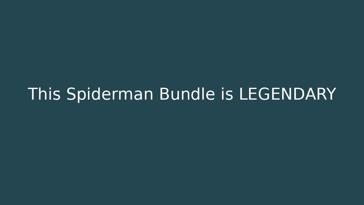 This Spiderman Bundle is LEGENDARY - Critter Realm