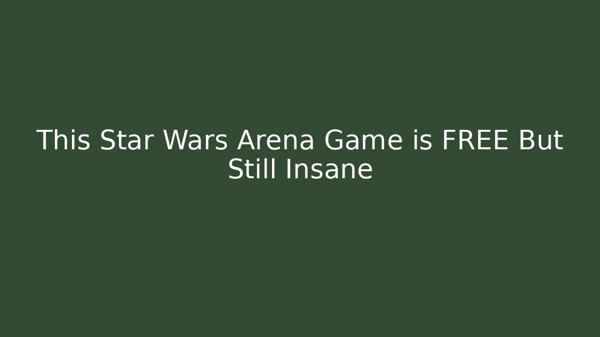 This Star Wars Arena Game is FREE But Still Insane - Critter Realm