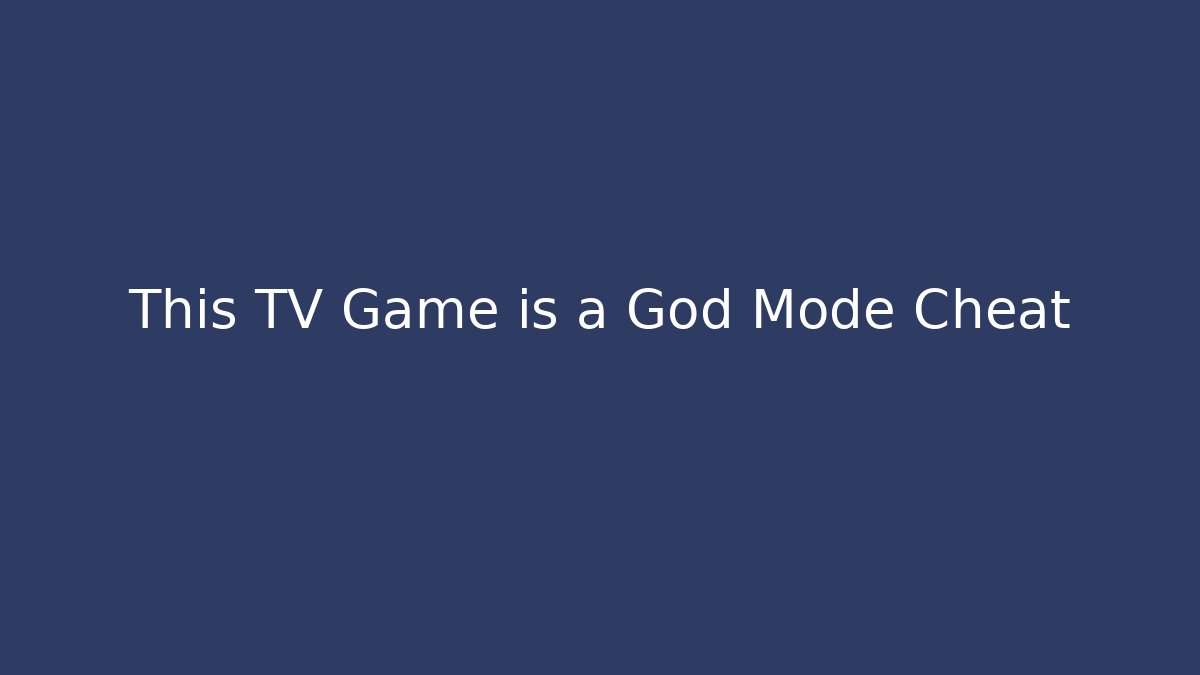 This TV Game is a God Mode Cheat - Critter Realm