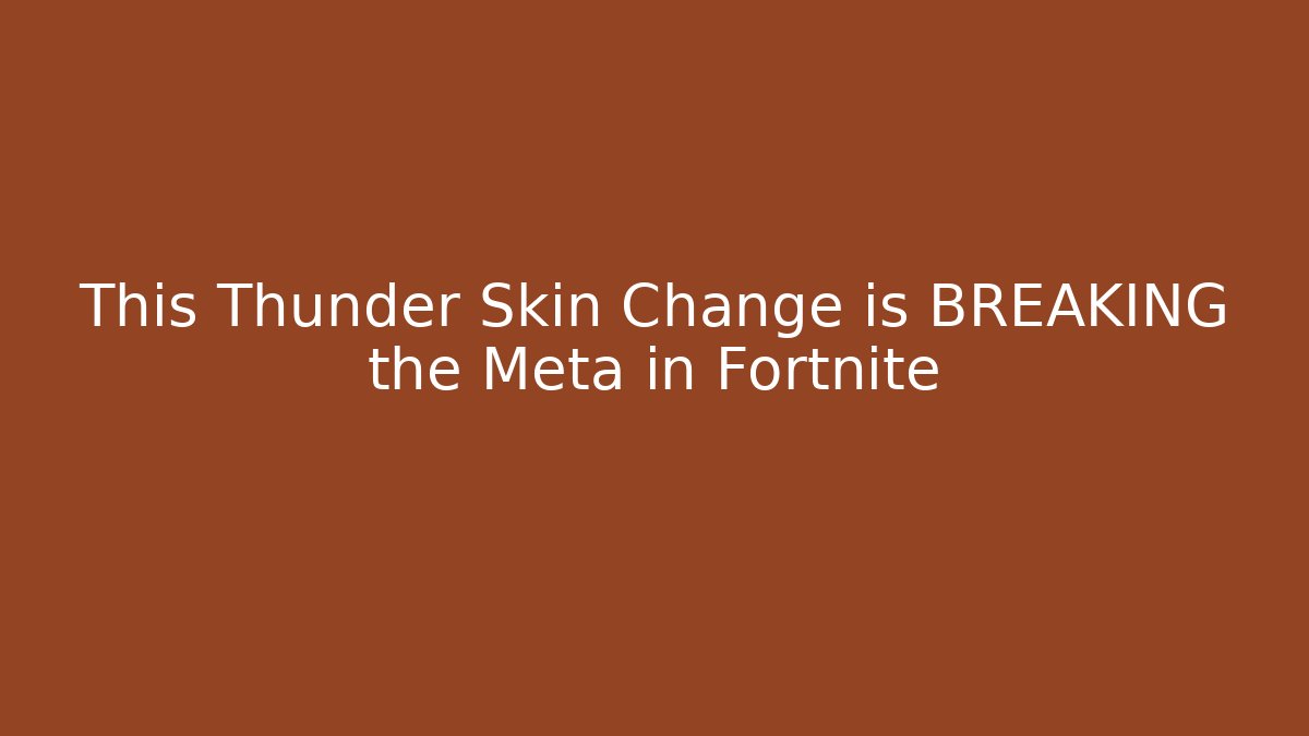 This Thunder Skin Change is BREAKING the Meta in Fortnite - Critter Realm