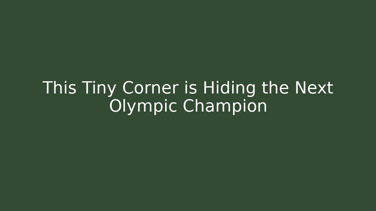 This Tiny Corner is Hiding the Next Olympic Champion - Critter Realm