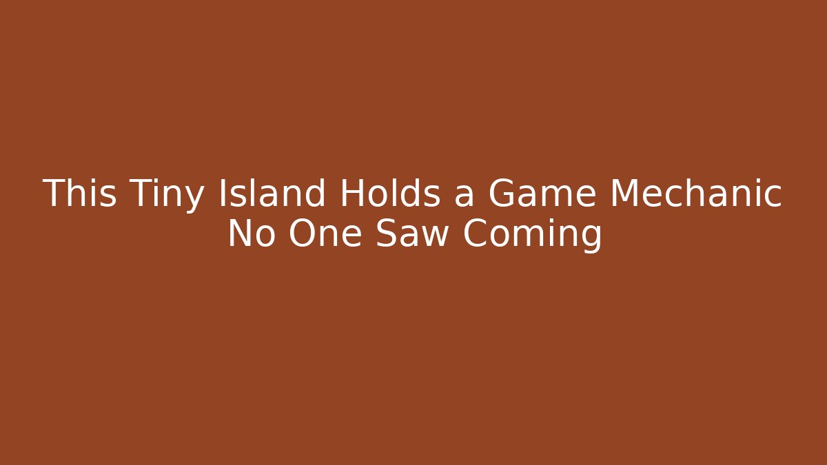 This Tiny Island Holds a Game Mechanic No One Saw Coming - Critter Realm